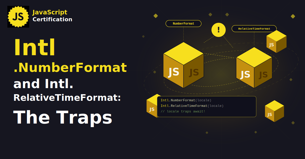 Intl.NumberFormat and Intl.RelativeTimeFormat: The Traps