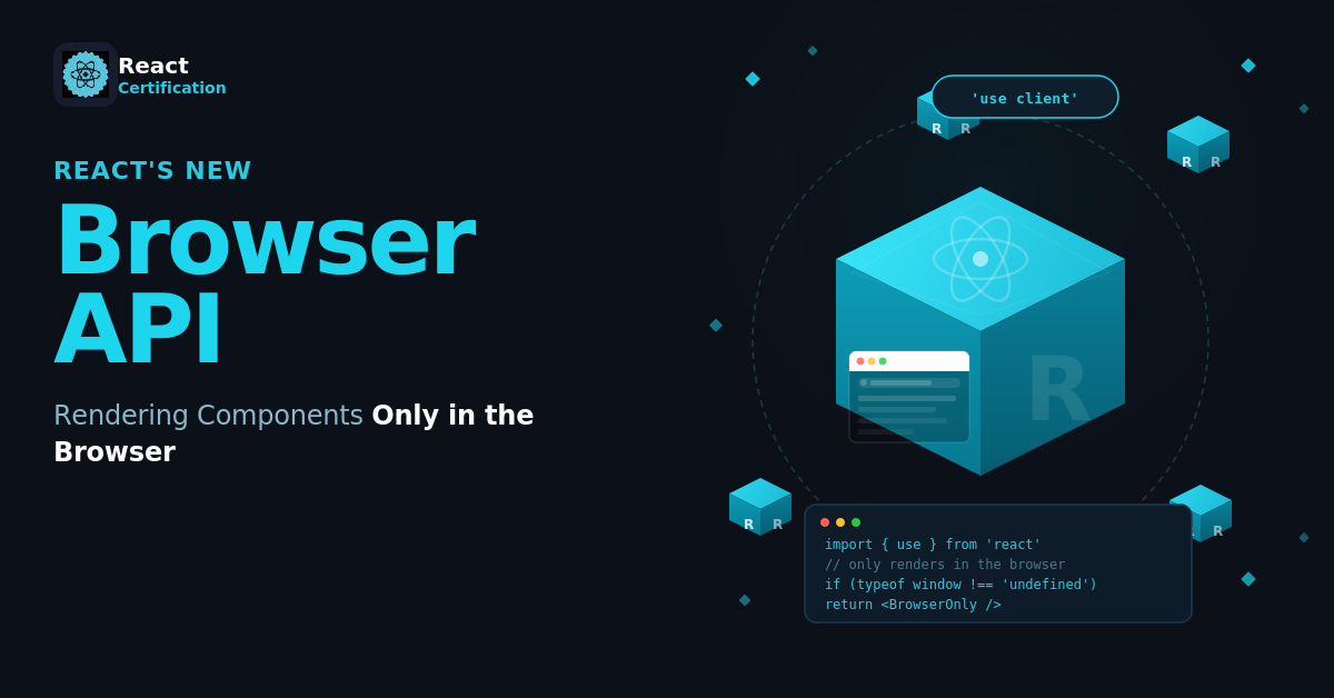 React's New browser API: Rendering Components Only in the Browser