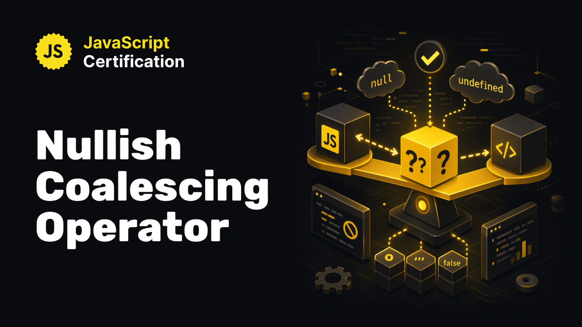 Nullish Coalescing Operator