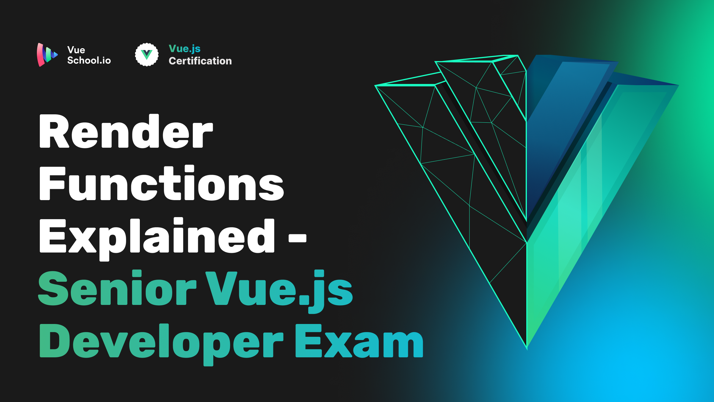 Render Functions Explained - Senior Vue.js Developer Exam