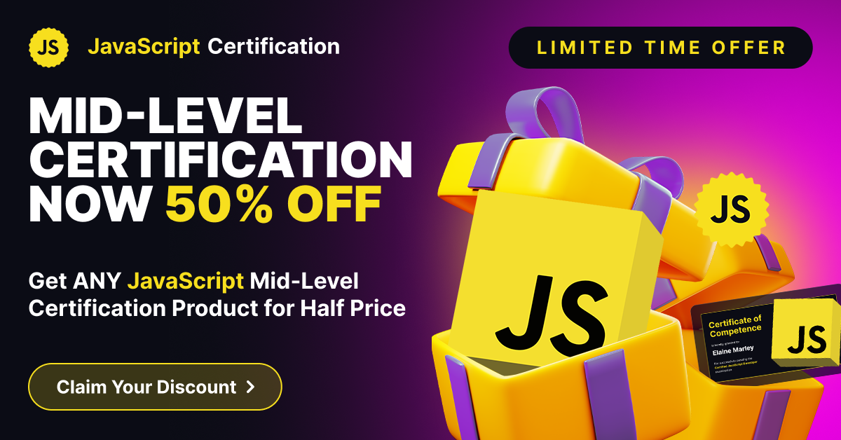 JavaScript Certification | Created and reviewed by JavaScript Experts