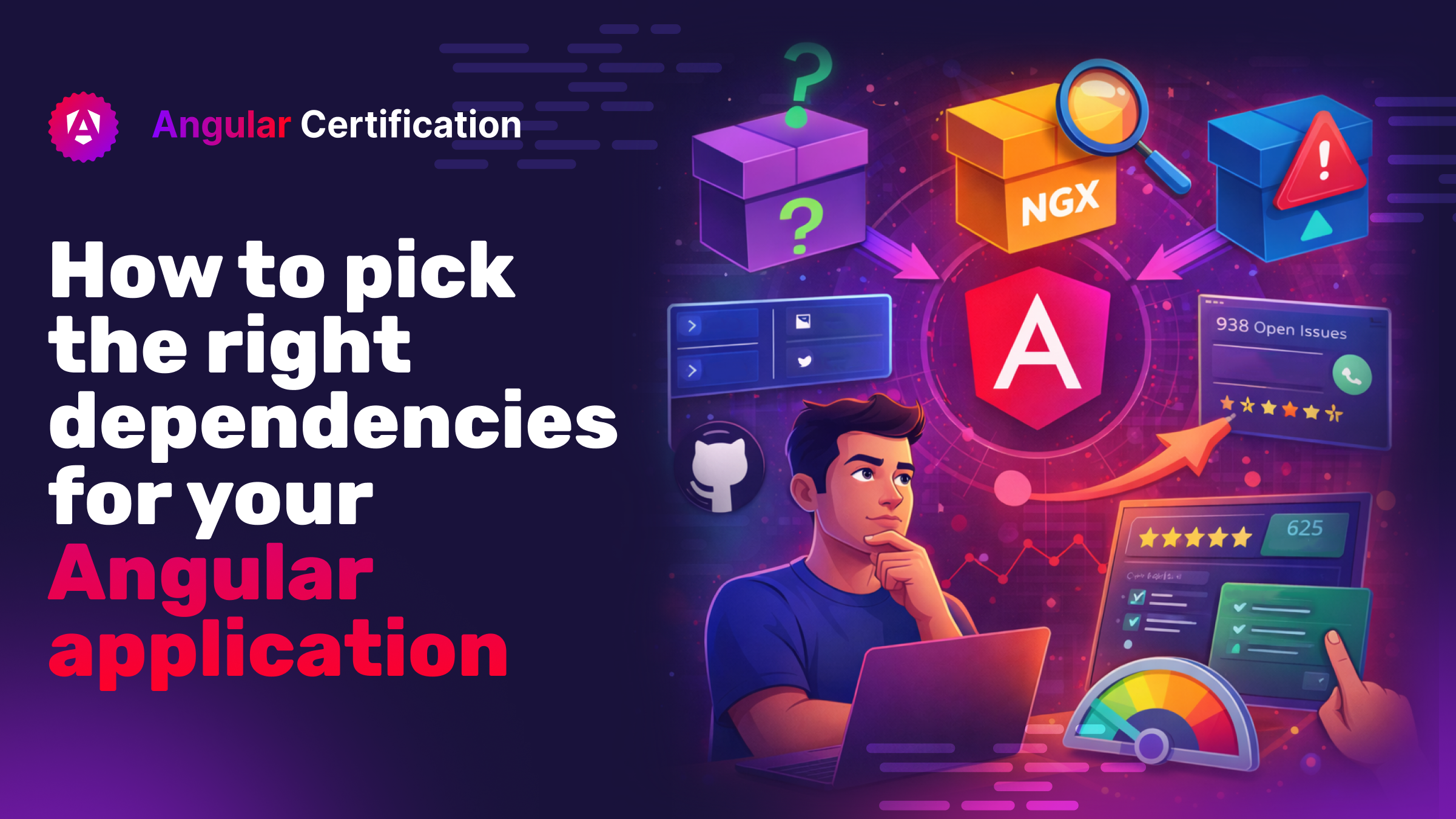 How to Pick the Right Dependencies for Your Angular Application