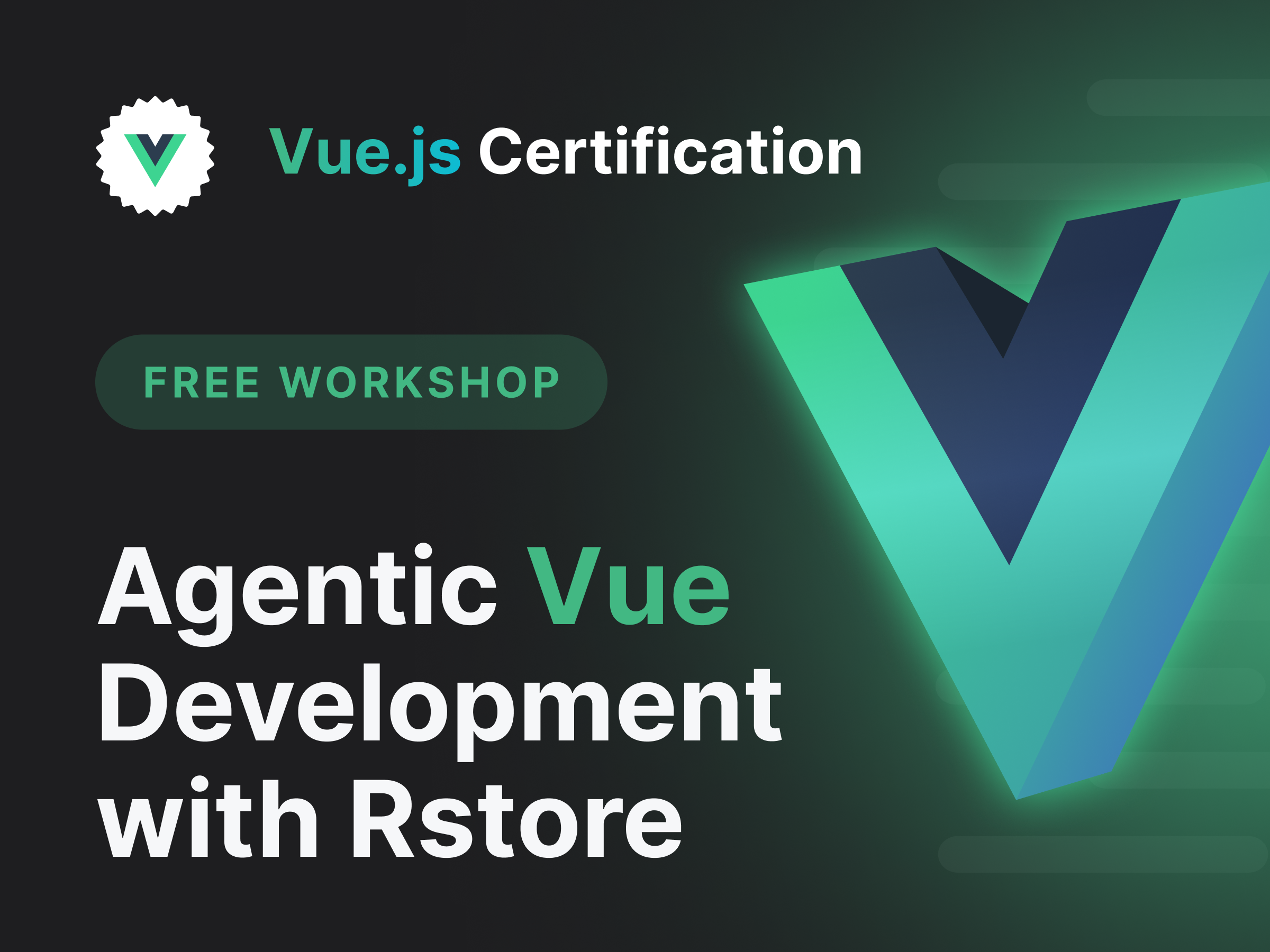 Agentic Vue Development with Rstore