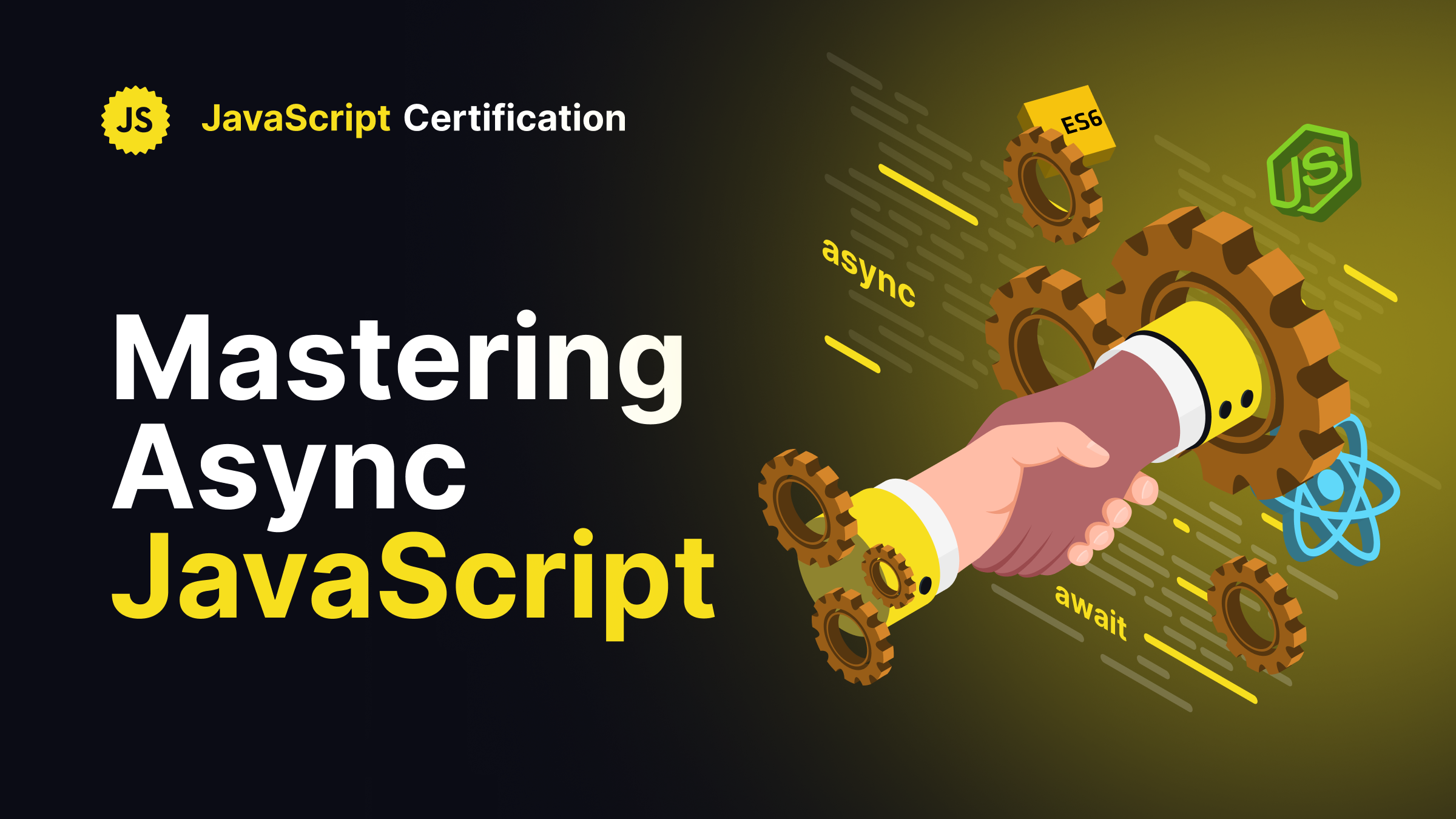 Mastering Asynchronous JavaScript: From Callbacks to Async/Await and Beyond